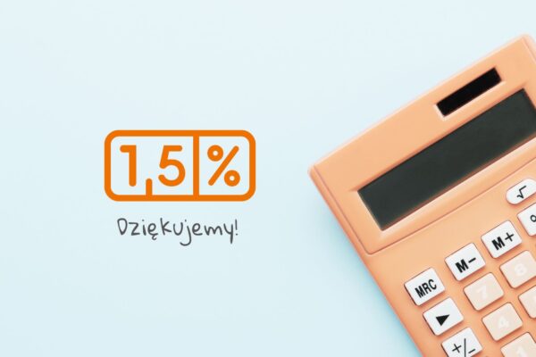 Dziękujemy za 1,5% – mały gest, wielka różnica